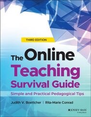 Online Teaching Survival Guide: Simple and Practical Pedagogical Tips 3rd Edition цена и информация | Книги по социальным наукам | 220.lv