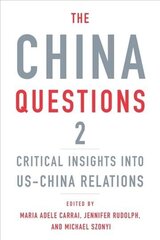 China Questions 2: Critical Insights into US-China Relations cena un informācija | Sociālo zinātņu grāmatas | 220.lv