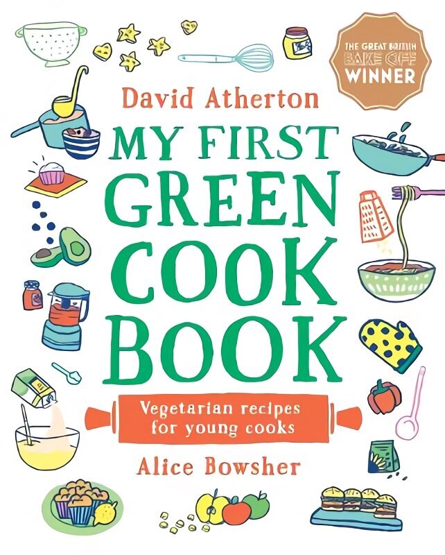 My First Green Cook Book: Vegetarian Recipes for Young Cooks цена и информация | Pavārgrāmatas | 220.lv