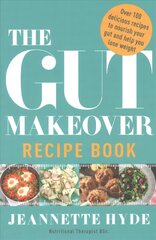 Gut Makeover Recipe Book cena un informācija | Pavārgrāmatas | 220.lv
