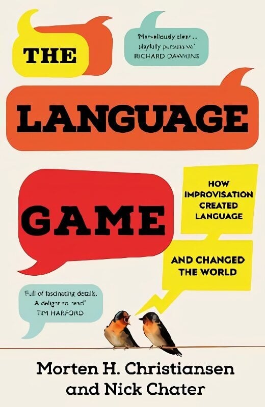 Language Game: How improvisation created language and changed the world цена и информация | Svešvalodu mācību materiāli | 220.lv