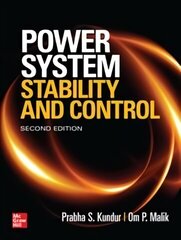 Power System Stability and Control, Second Edition 2nd edition цена и информация | Книги по социальным наукам | 220.lv