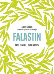 Falastin: A Cookbook cena un informācija | Pavārgrāmatas | 220.lv