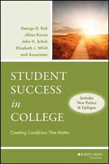 Student Success in College: Creating Conditions That Matter (Includes New Preface and Epilogue) cena un informācija | Sociālo zinātņu grāmatas | 220.lv