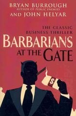 Barbarians At The Gate Revised edition cena un informācija | Ekonomikas grāmatas | 220.lv