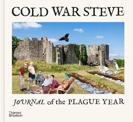 Cold War Steve - Journal of The Plague Year cena un informācija | Sociālo zinātņu grāmatas | 220.lv