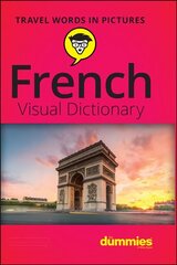 French Visual Dictionary For Dummies цена и информация | Пособия по изучению иностранных языков | 220.lv