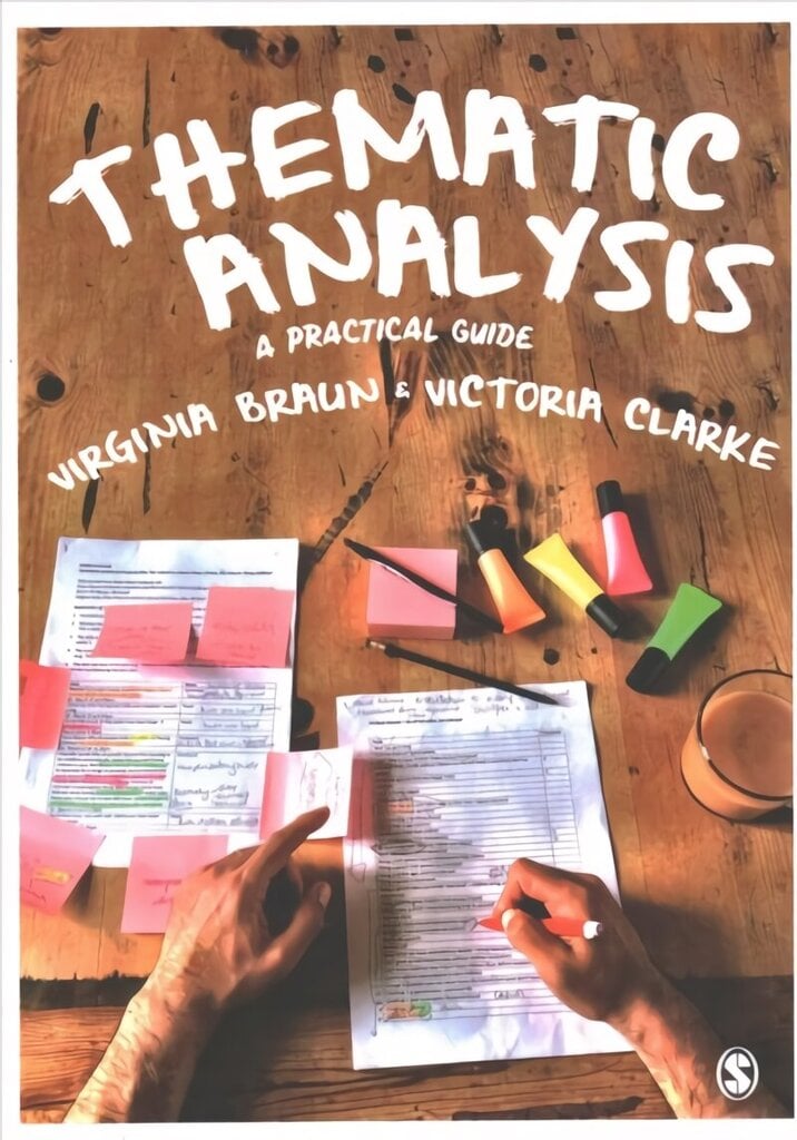 Thematic Analysis: A Practical Guide цена и информация | Sociālo zinātņu grāmatas | 220.lv