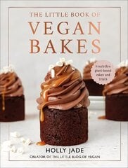 Little Book of Vegan Bakes: Irresistible plant-based cakes and treats цена и информация | Книги рецептов | 220.lv