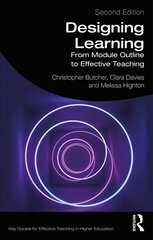 Designing Learning: From Module Outline to Effective Teaching 2nd edition cena un informācija | Sociālo zinātņu grāmatas | 220.lv