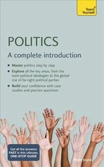 Politics: A complete introduction cena un informācija | Sociālo zinātņu grāmatas | 220.lv