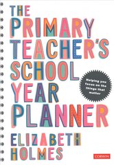 Primary Teacher's School Year Planner cena un informācija | Sociālo zinātņu grāmatas | 220.lv