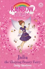 Rainbow Magic: Julia the Sleeping Beauty Fairy: The Fairytale Fairies Book 1, Book 1 cena un informācija | Grāmatas pusaudžiem un jauniešiem | 220.lv