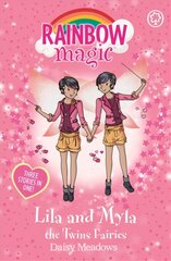 Rainbow Magic: Lila and Myla the Twins Fairies: Special Illustrated edition cena un informācija | Grāmatas pusaudžiem un jauniešiem | 220.lv