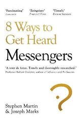 Messengers: 8 Ways to Get Heard cena un informācija | Sociālo zinātņu grāmatas | 220.lv