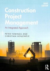 Construction Project Management: An Integrated Approach 3rd edition цена и информация | Книги по социальным наукам | 220.lv