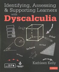 Identifying, Assessing and Supporting Learners with Dyscalculia cena un informācija | Sociālo zinātņu grāmatas | 220.lv