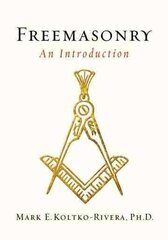 Freemasonry: An Introduction цена и информация | Книги по социальным наукам | 220.lv