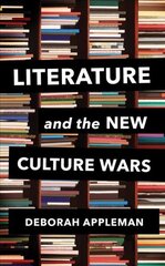 Literature and the New Culture Wars: Triggers, Cancel Culture, and the Teacher's Dilemma cena un informācija | Sociālo zinātņu grāmatas | 220.lv