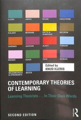 Contemporary Theories of Learning: Learning Theorists ... In Their Own Words 2nd edition cena un informācija | Sociālo zinātņu grāmatas | 220.lv