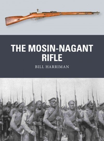 Mosin-Nagant Rifle цена и информация | Sociālo zinātņu grāmatas | 220.lv