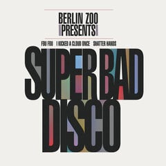 Berlin Zoo - Super Bad Disco, LP, виниловая пластинка, 12" vinyl record цена и информация | Виниловые пластинки, CD, DVD | 220.lv