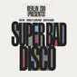 Berlin Zoo - Super Bad Disco, LP, vinila plate, 12" vinyl record cena un informācija | Vinila plates, CD, DVD | 220.lv