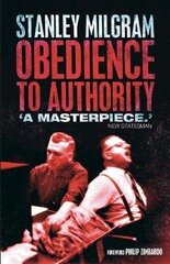 Obedience to Authority: An Experimental View cena un informācija | Sociālo zinātņu grāmatas | 220.lv