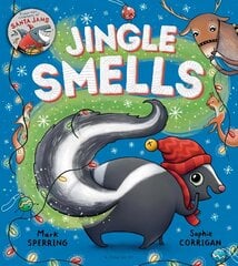 Jingle Smells cena un informācija | Grāmatas pusaudžiem un jauniešiem | 220.lv
