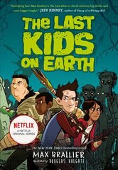 Last Kids on Earth цена и информация | Книги для подростков  | 220.lv