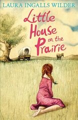 Little House on the Prairie цена и информация | Книги для подростков и молодежи | 220.lv