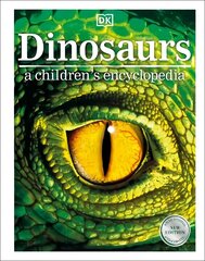 Dinosaurs A Children's Encyclopedia cena un informācija | Grāmatas pusaudžiem un jauniešiem | 220.lv