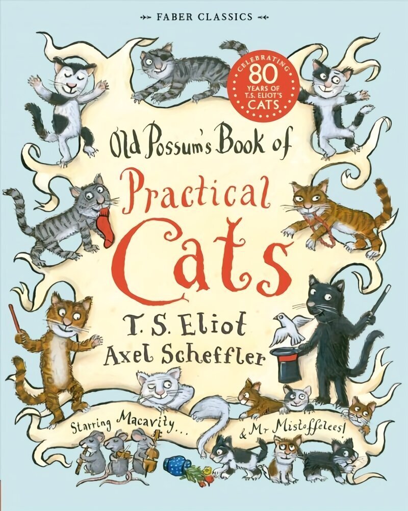 Old Possum's Book of Practical Cats Main cena un informācija | Grāmatas pusaudžiem un jauniešiem | 220.lv