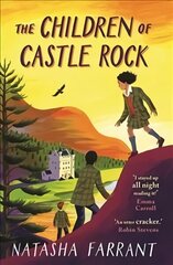 Children of Castle Rock: Costa Award-Winning Author Main cena un informācija | Grāmatas pusaudžiem un jauniešiem | 220.lv