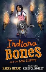 Indiana Bones and the Lost Library Main cena un informācija | Grāmatas pusaudžiem un jauniešiem | 220.lv