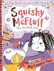 Squishy McFluff: Big Country Fair Main cena un informācija | Grāmatas pusaudžiem un jauniešiem | 220.lv