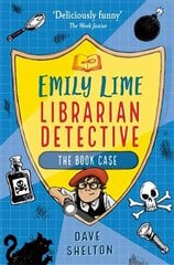 Emily Lime - Librarian Detective: The Book Case: The Book Case cena un informācija | Grāmatas pusaudžiem un jauniešiem | 220.lv