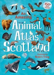 Amazing Animal Atlas of Scotland cena un informācija | Grāmatas pusaudžiem un jauniešiem | 220.lv