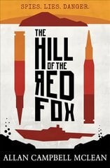 Hill of the Red Fox 3rd Revised edition cena un informācija | Grāmatas pusaudžiem un jauniešiem | 220.lv