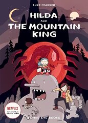 Hilda and the Mountain King цена и информация | Книги для подростков и молодежи | 220.lv