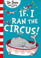 If I Ran The Circus цена и информация | Книги для подростков и молодежи | 220.lv