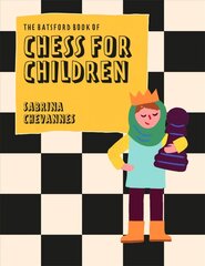 Batsford Book of Chess for Children New Edition: Beginner's chess for kids Second Edition cena un informācija | Grāmatas pusaudžiem un jauniešiem | 220.lv