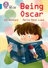 Being Oscar: Band 13/Topaz цена и информация | Книги для подростков и молодежи | 220.lv