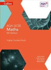 GCSE Maths AQA Higher Student Book 4th Revised edition, GCSE Maths AQA Higher Student Book cena un informācija | Grāmatas pusaudžiem un jauniešiem | 220.lv