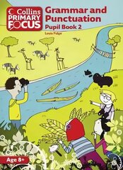 Grammar and Punctuation: Pupil Book 2 New edition, Book 2, Grammar and Punctuation: Pupil Book 2 cena un informācija | Grāmatas pusaudžiem un jauniešiem | 220.lv