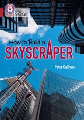 How to Build a Skyscraper: Band 14/Ruby cena un informācija | Grāmatas pusaudžiem un jauniešiem | 220.lv