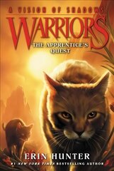 Warriors: A Vision of Shadows #1: The Apprentice's Quest цена и информация | Книги для подростков  | 220.lv