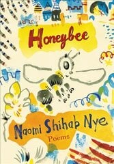 Honeybee: Poems & Short Prose cena un informācija | Grāmatas pusaudžiem un jauniešiem | 220.lv