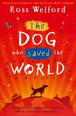 Dog Who Saved the World цена и информация | Книги для подростков  | 220.lv