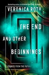 End and Other Beginnings: Stories from the Future цена и информация | Книги для подростков  | 220.lv